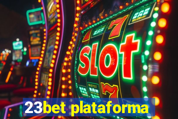 23bet plataforma